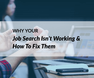 Why Your Job Search Isnt Working R300*250